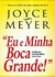 EU E MINHA BOCA GRANDE - BELLO - comprar online