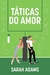 TATICAS DO AMOR - INTRINSECA - comprar online