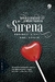 SIRENA - DANGEROUS CREATURES - VOL. 1