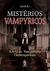 MISTERIOS VAMPYRICOS: A ARTE DO VAMPYRISMO CONTEMPORANEO