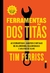 FERRAMENTAS DOS TITAS - INTRINSECA - comprar online