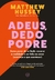 ADEUS DEDO PODRE - LATITUDE - comprar online