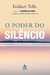 PODER DO SILENCIO, O - SEXTANTE - comprar online