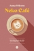 NEKO CAFE - VERGARA E RIBA