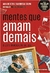 MENTES QUE AMAM DEMAIS - PRINCIPIUM - comprar online