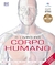 LIVRO DO CORPO HUMANO, O - CIRANDA CULTURAL