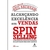 ALCANCANDO EXCELENCIA EM VENDAS - SPIN SELLING - ALTA BOOKS