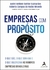 EMPRESAS COM PROPOSITO - ALTA BOOKS