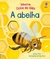 A ABELHA CICLOS DA VIDA (de 2 a 4) A - comprar online