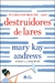 DESTRUIDORES DE LARES - ALTA NOVEL