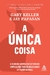 UNICA COISA, A - SEXTANTE - comprar online