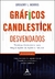 GRAFICOS CANDLESTICK DESVENDADOS - ALTA BOOKS