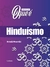 COLECAO O QUE E: HINDUISMO