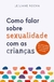 COLECAO SAUDE DA MENTE - COMO LIDAR COM O AUTISMO na internet