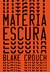 MATERIA ESCURA - INTRINSECA - comprar online