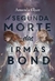 A SEGUNDA MORTE DAS IRMAS BOND