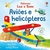 AVIOES E HELICOPTEROS LUZ E SOM (de 0 a 1) A (SELO) - comprar online