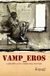 VAMP_EROS: A PAIXAO ENTRE VAMPIROS E MORTAIS