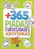 365 PIADAS - CURIOSIDADES E ADIVINHAS CAPA VERDE - comprar online