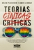 TEORIAS CINICAS CRITICAS