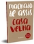 CASA VELHA - MACHADO DE ASSIS - VIA LEITURA - comprar online