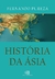 HISTORIA DA ASIA - CONTEXTO