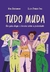 TUDO MUDA - SEGUINTE