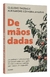 DE MAOS DADAS - PAIDOS