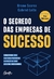 SEGREDO DAS EMPRESAS DE SUCESSO, O - GENTE