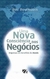 UMA NOVA CONSCIENCIA NOS NEGOCIOS