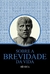 SOBRE A BREVIDADE DA VIDA - SENECA