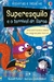 SUPERESQUILO E O TERRIVEL DR GAROA HISTORIAS E DESAFIOS (de 5 a 7) A - comprar online