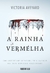 RAINHA VERMELHA, A - SEGUINTE - comprar online