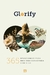 GLORIFY - 365 DEVOCIONAIS PARA UMA VIDA CONECTADA COM DEUS - MUNDO CRISTAO - comprar online