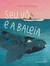 SEU VO E A BALEIA - MARTINS EDITORA