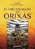 TARO SAGRADO DOS ORIXAS, O - PENSAMENTO