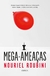 MEGA AMEACAS - CRITICA