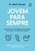 JOVEM PARA SEMPRE - SEXTANTE - comprar online