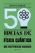 50 IDEIAS DE FISICA QUANTICA - PLANETA