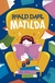 MATILDA - EDICAO ESPECIAL - GALERA JUNIOR - comprar online