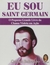 EU SOU SAINT GERMAIN