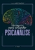 100 MINUTOS PARA ENTENDER - COLECAO MENTE EM FOCO: PSICANALISE