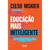 EDUCACAO MAIS INTELIGENTE - GENTE