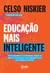 EDUCACAO MAIS INTELIGENTE - GENTE - comprar online