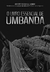 LIVRO ESSENCIAL DE UMBANDA, O - UNIVERSO DOS LIVROS - comprar online