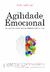 AGILIDADE EMOCIONAL - CULTRIX