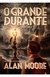 GRANDE DURANTE, O - ALEPH - comprar online