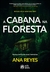 CABANA NA FLORESTA, A - ALTA NOVEL