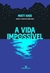 VIDA IMPOSSIVEL, A - BERTRAND - comprar online