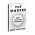 HIT MAKERS - HARPERCOLLINS